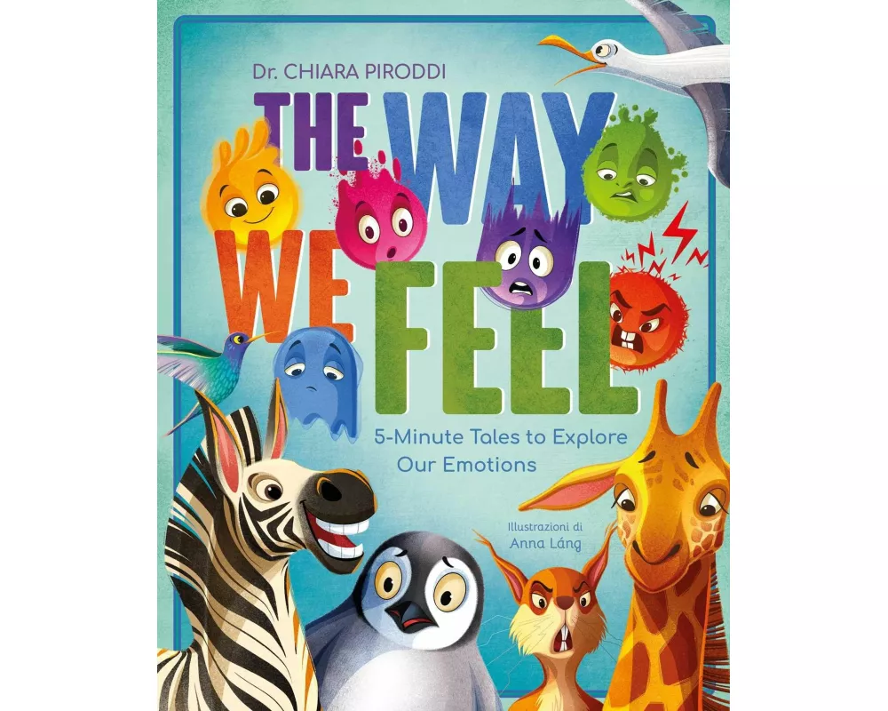 The Way We Feel