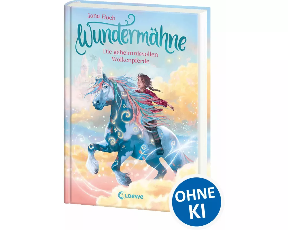 Wundermähne (Band 5) - Die geheimnisvollen Wolkenpferde
