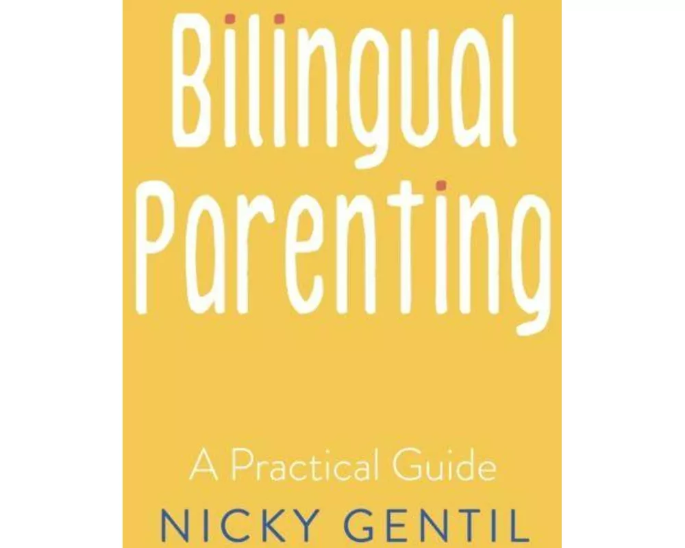 Bilingual Parenting