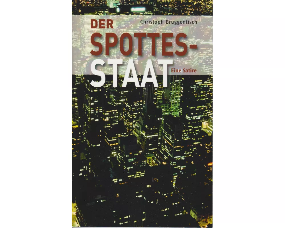 Der Spottesstaat