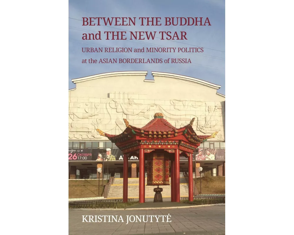 Between the Buddha and the New Tsar