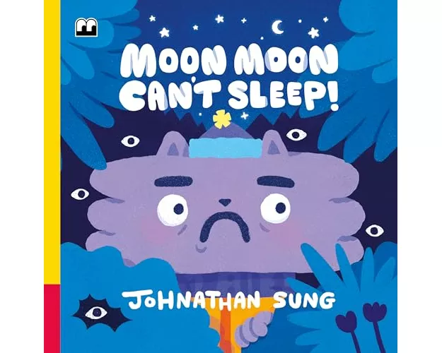 Moon Moon Can't Sleep!