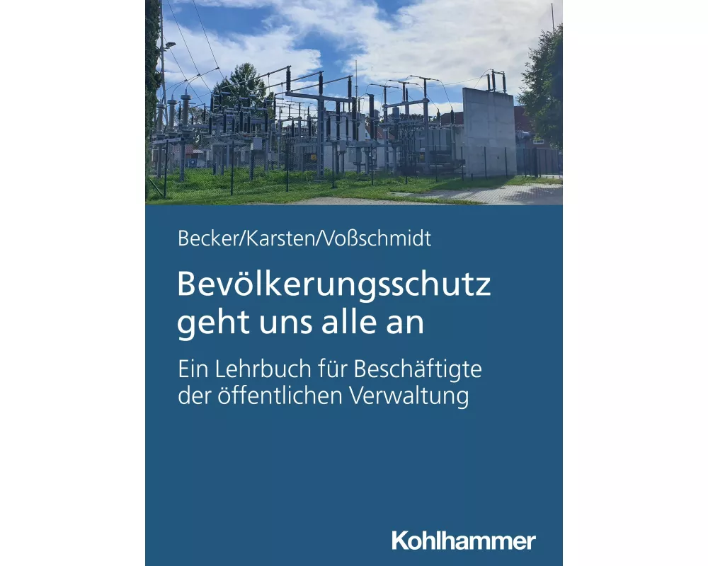 Bevölkerungsschutz geht uns alle an