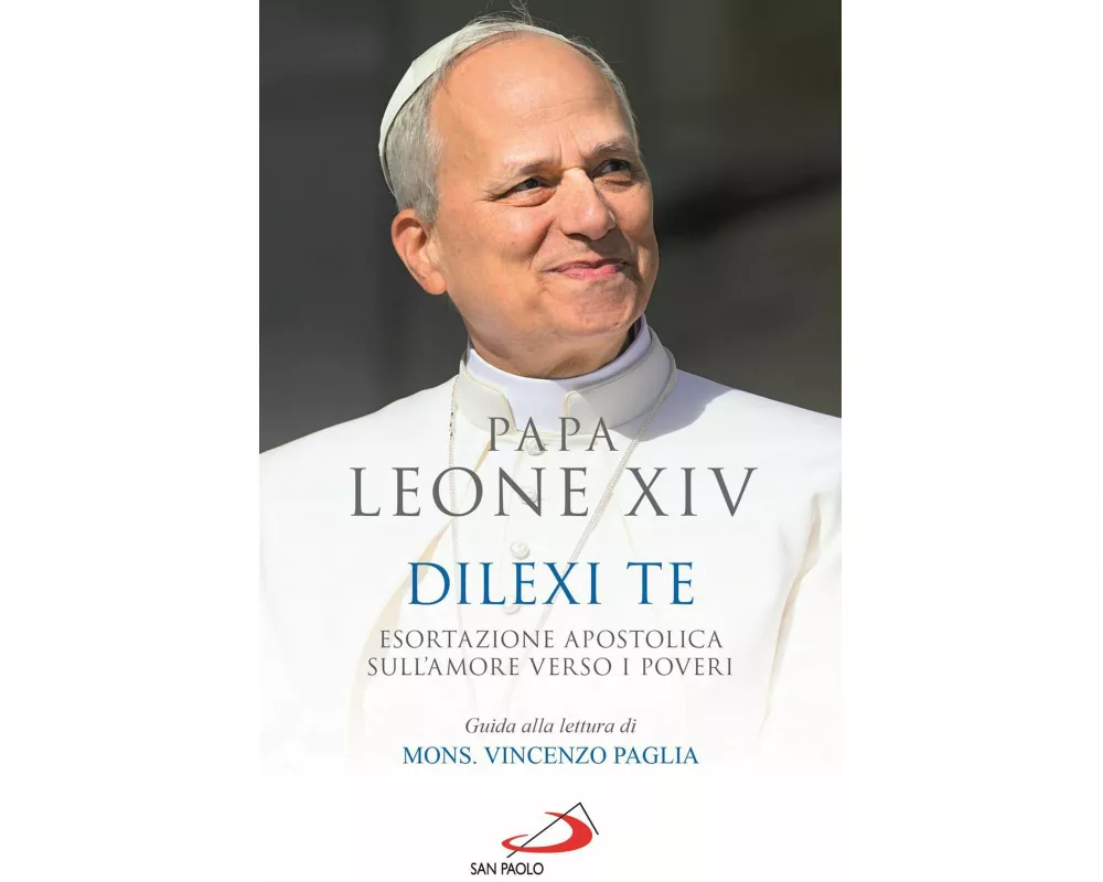 Dilexi te. Esortazione apostolica sull'amore verso i poveri