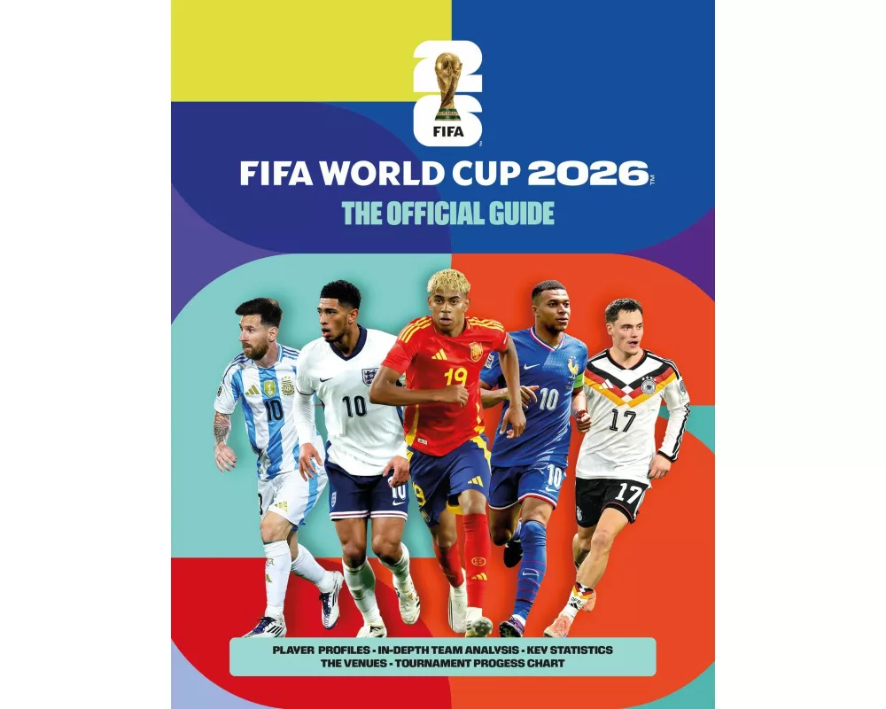 FIFA World Cup 2026: The Official Guide