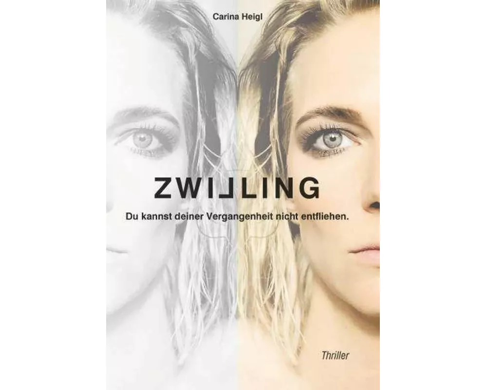 Zwilling - Du kannst deiner Vergangenheit nicht entfliehen