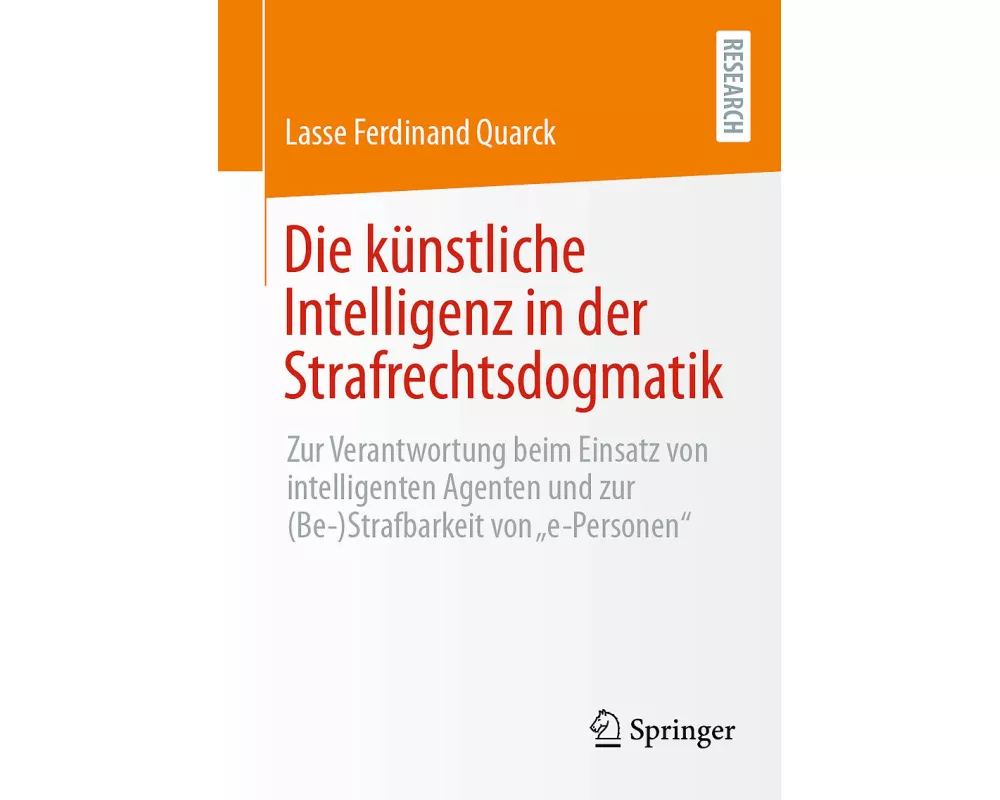 Die künstliche Intelligenz in der Strafrechtsdogmatik