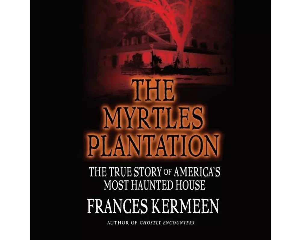 The Myrtles Plantation