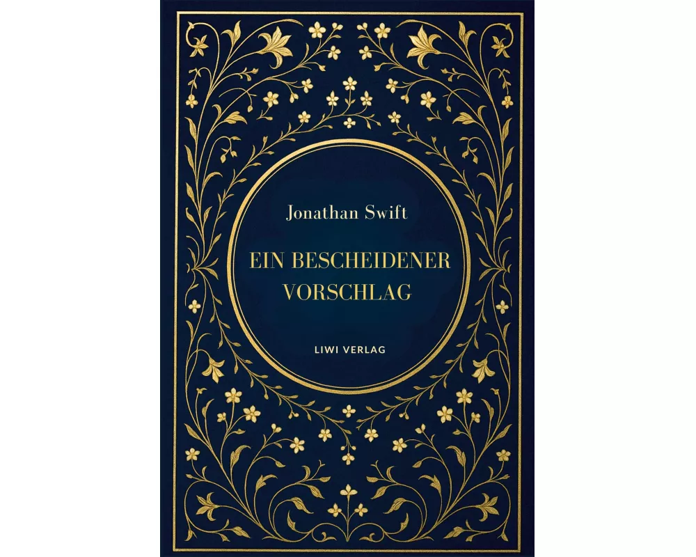 Jonathan Swift: Ein bescheidener Vorschlag