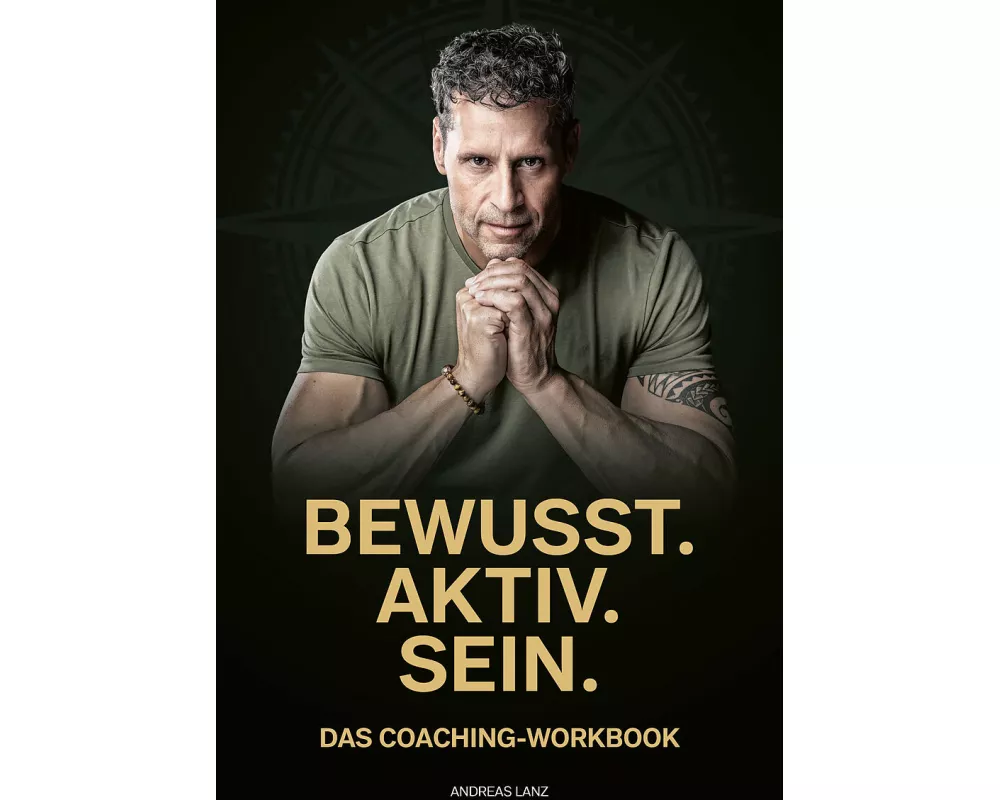 BEWUSST.AKTIV.SEIN. (Workbook)