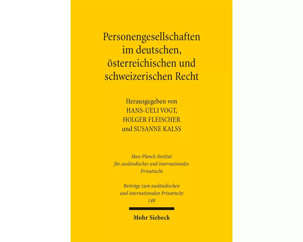 Personengesellschaften im deutschen, österreichischen und schweizerischen Recht