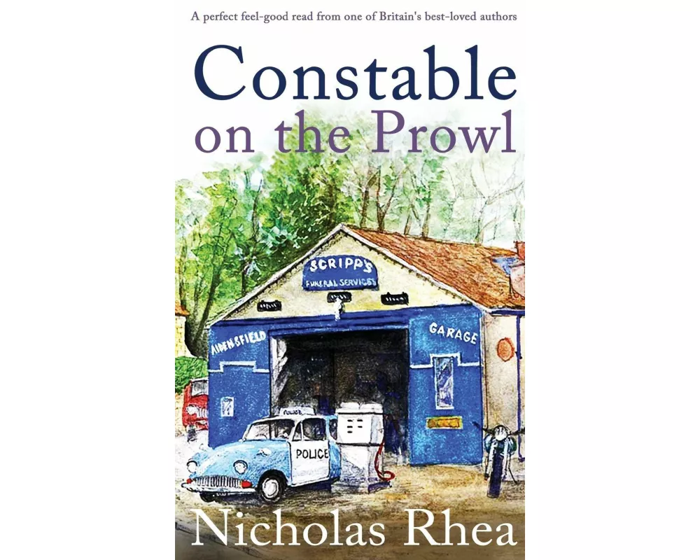 CONSTABLE ON THE PROWL a perfect feel-good read from one of Britain's best-loved authors