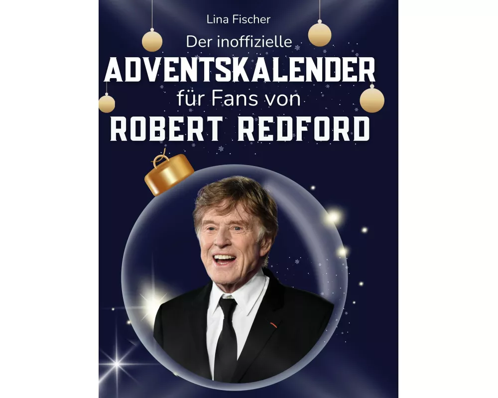 Der inoffizielle Adventskalender für Fans von Robert Redford