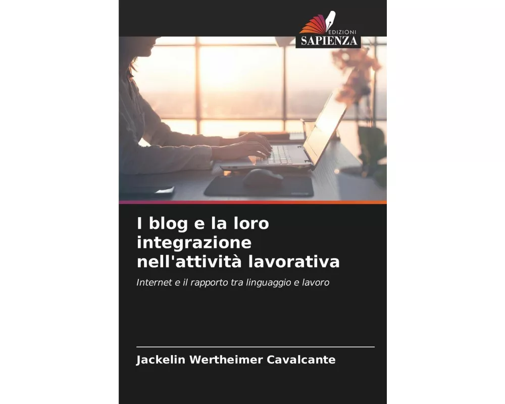 I blog e la loro integrazione nell'attività lavorativa