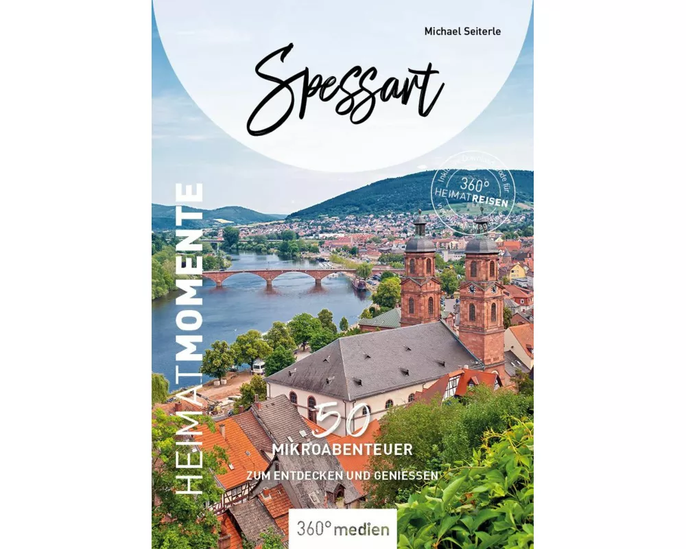 Spessart - HeimatMomente