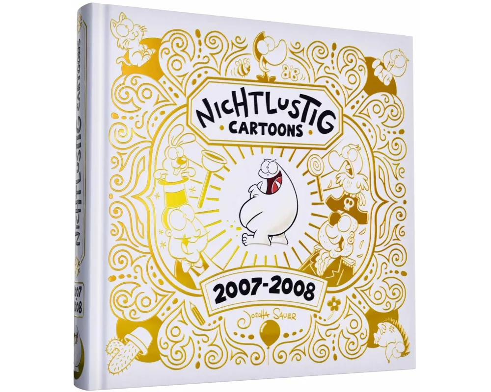 NICHTLUSTIG Cartoons 2007-2008
