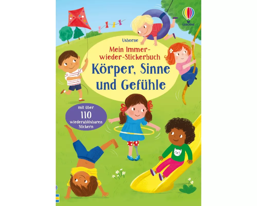 Mein Immer-wieder-Stickerbuch: Körper, Sinne und Gefühle