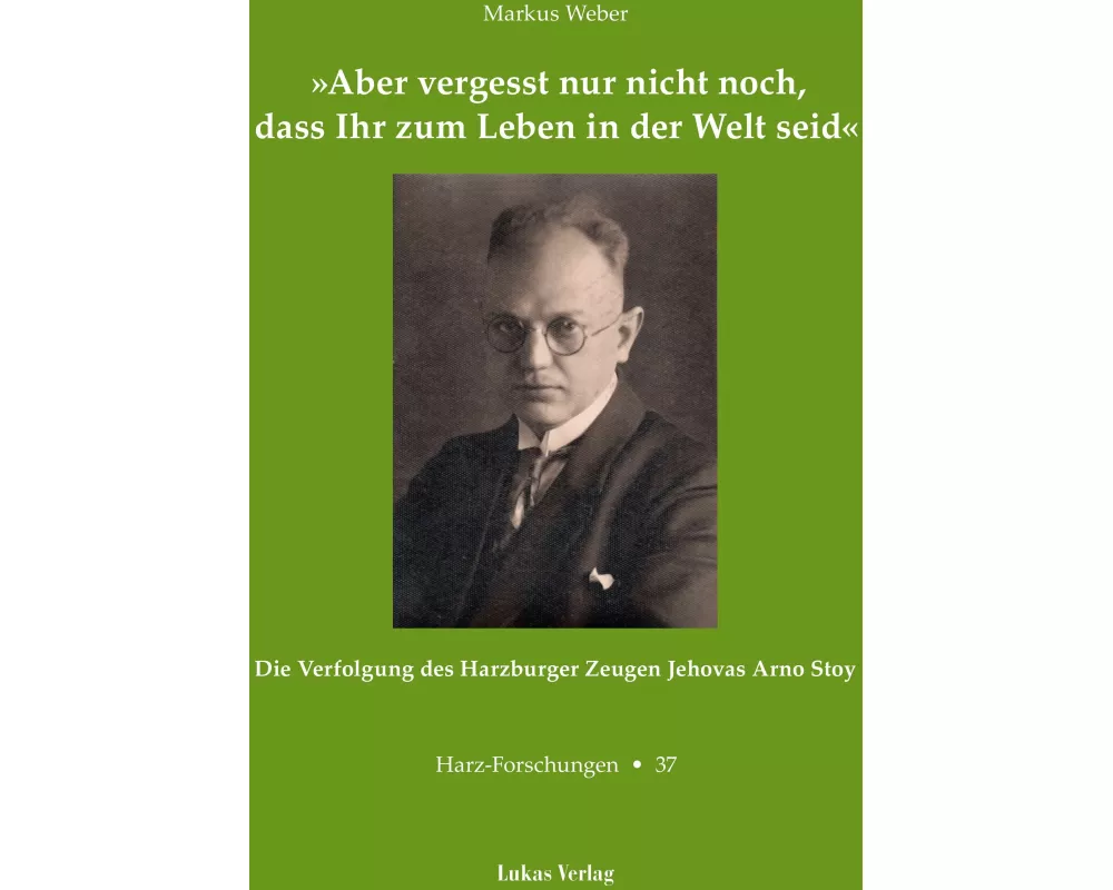 'Aber vergesst nur nicht noch, dass Ihr zum Leben in der Welt seid'