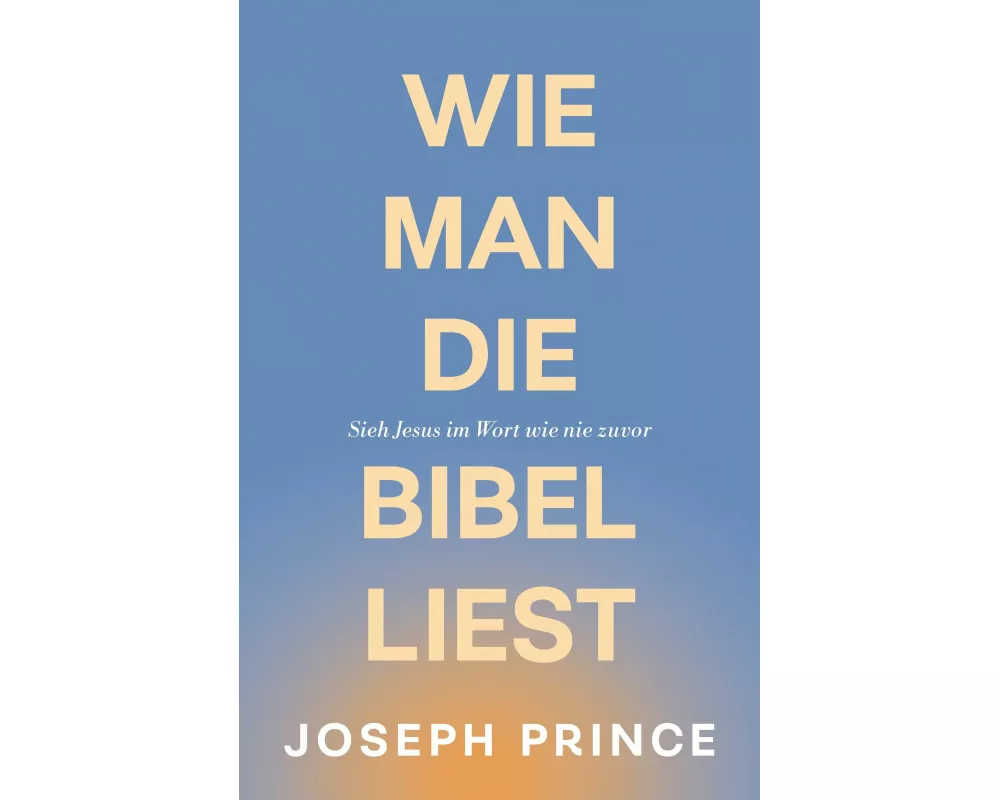 Wie man die Bibel liest