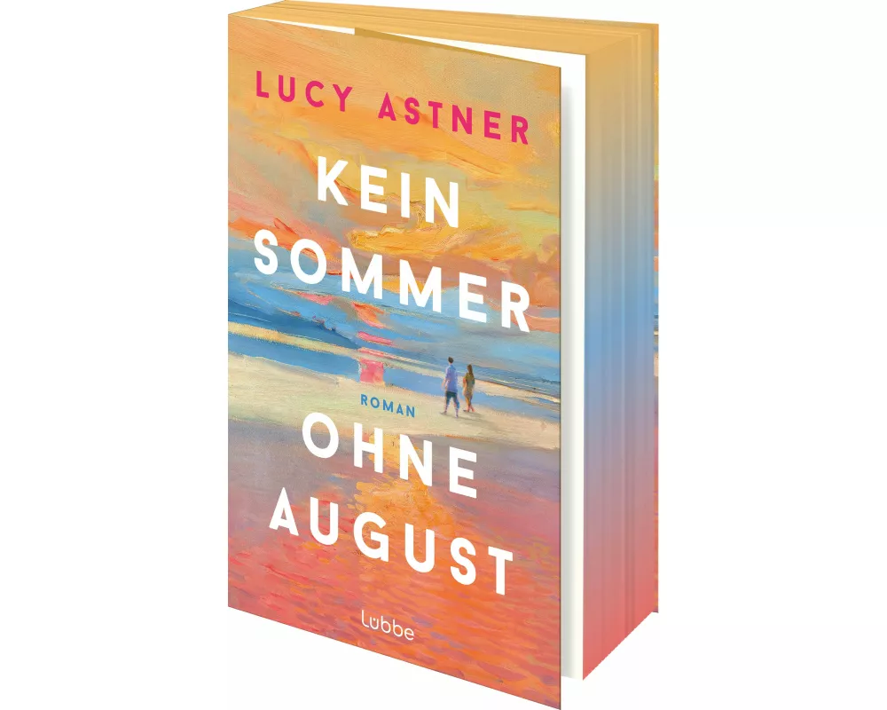 Kein Sommer ohne August