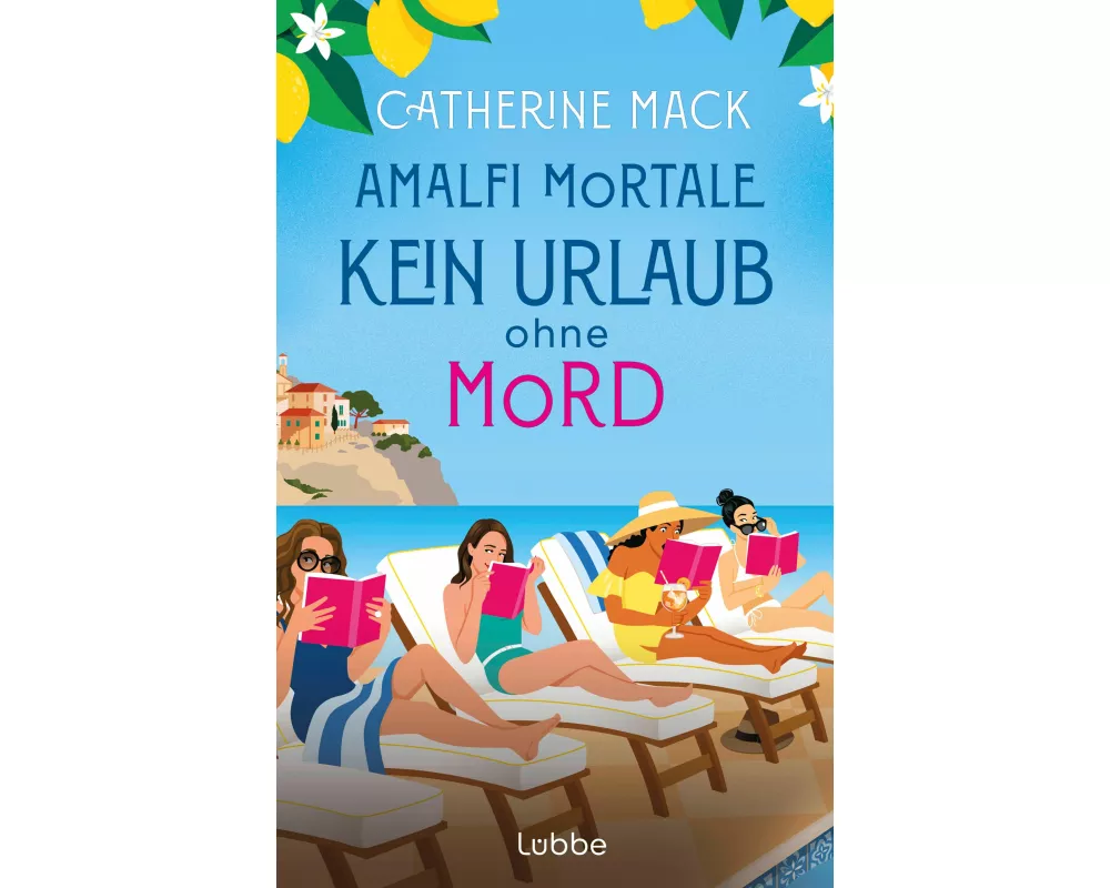 Amalfi Mortale. Kein Urlaub ohne Mord