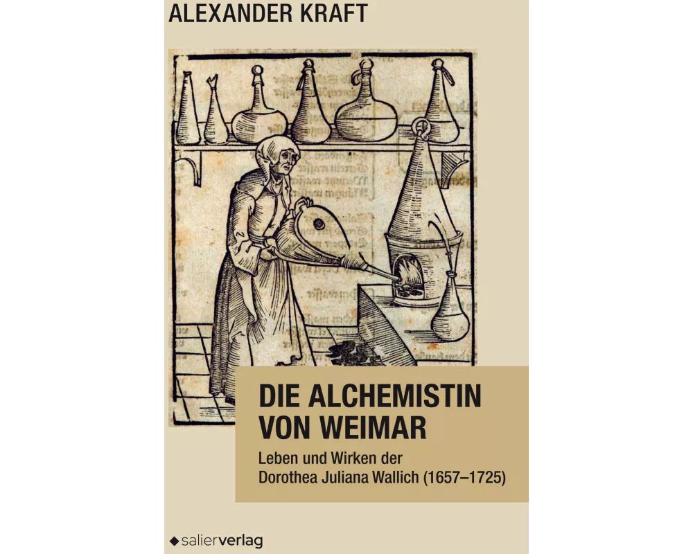 Die Alchemistin von Weimar