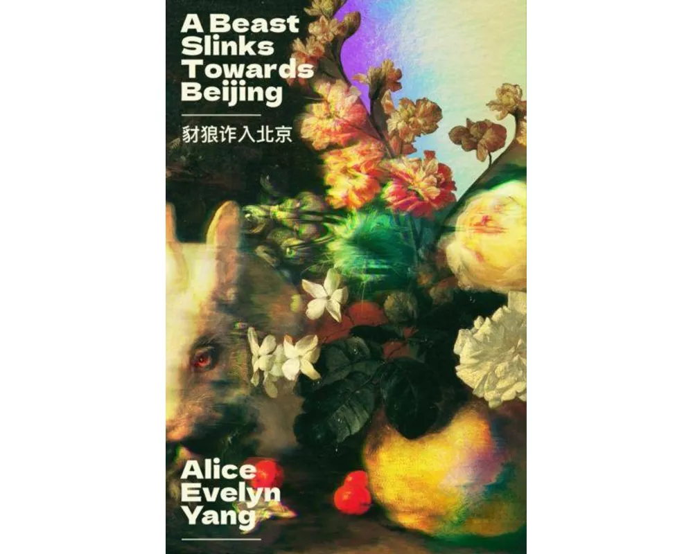 A Beast Slinks Towards Beijing