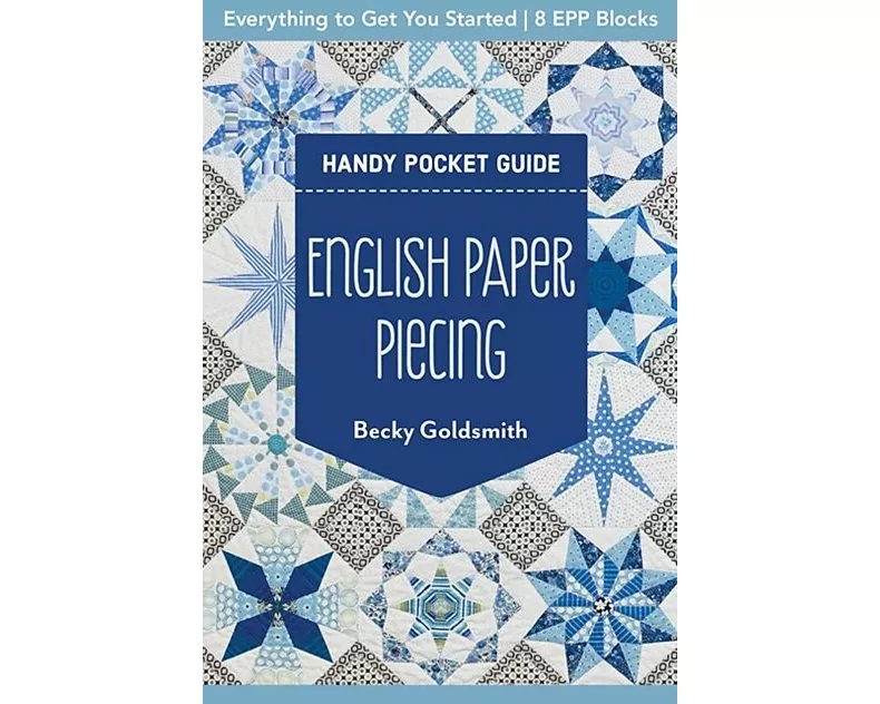 English Paper Piecing Handy Pocket Guide
