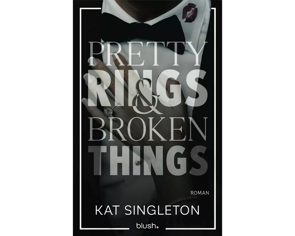 Pretty Rings and Broken Things