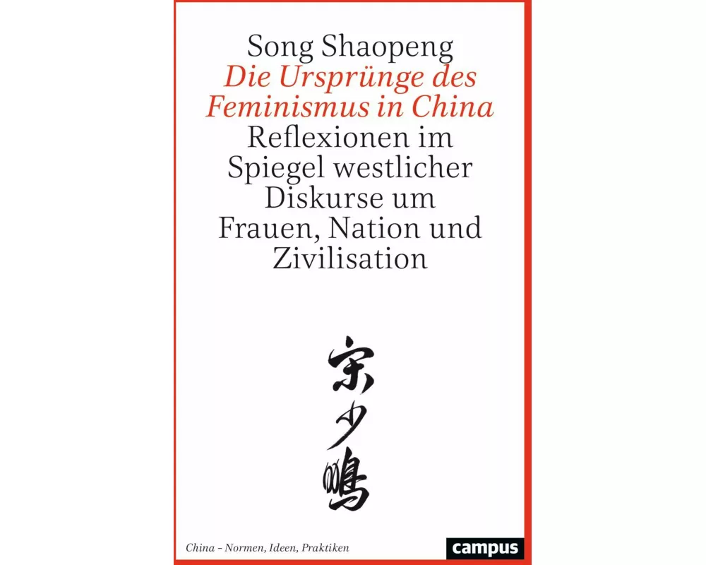 Die Ursprünge des Feminismus in China