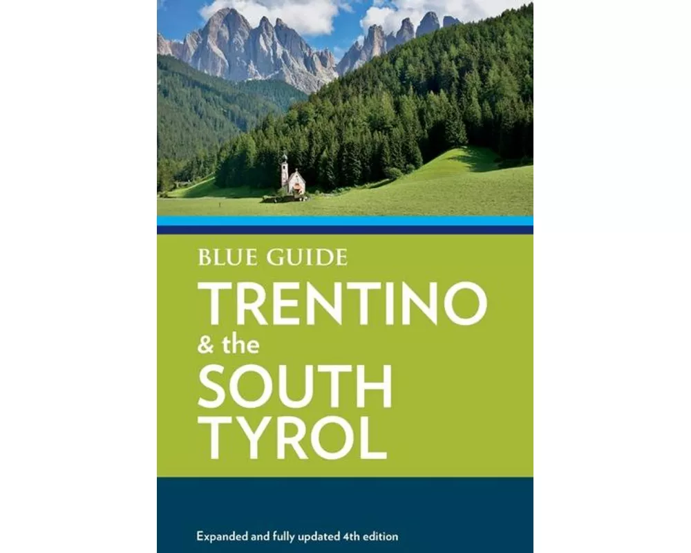 Blue Guide Trentino & the South Tyrol