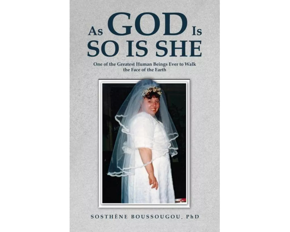 As God Is So Is She