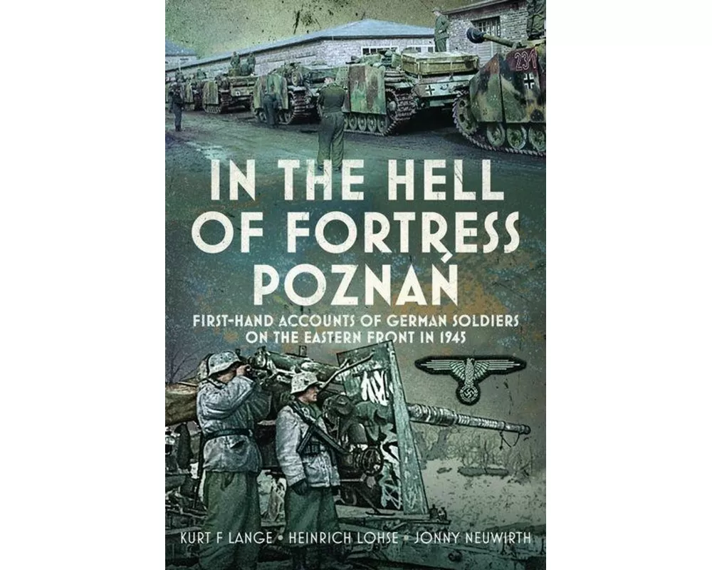 In the Hell of Fortress Poznań