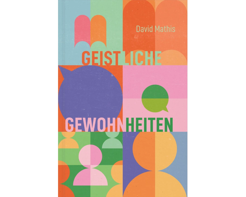 Geistliche Gewohnheiten