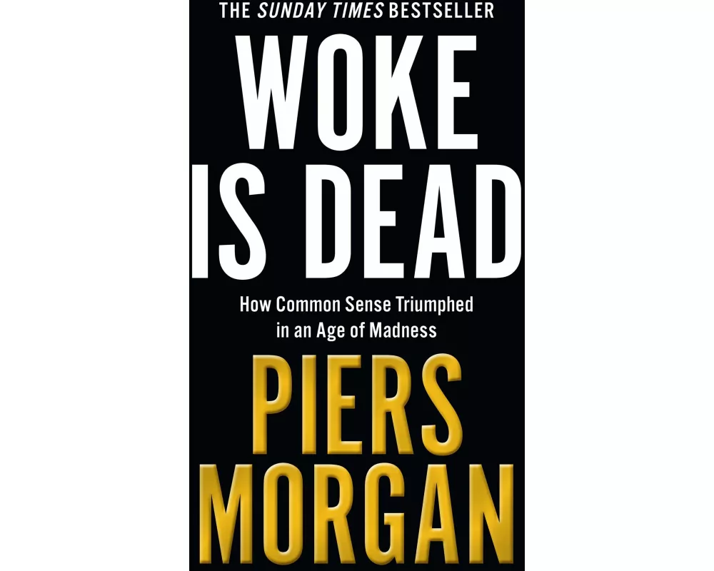 Woke Is Dead