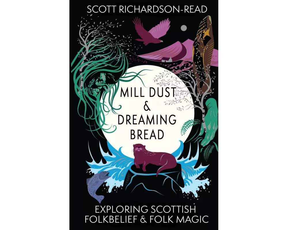 Mill Dust and Dreaming Bread