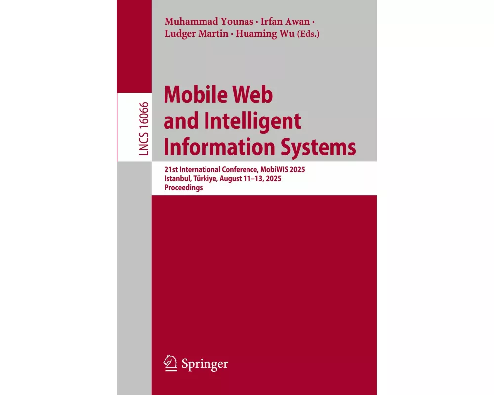 Mobile Web and Intelligent Information Systems