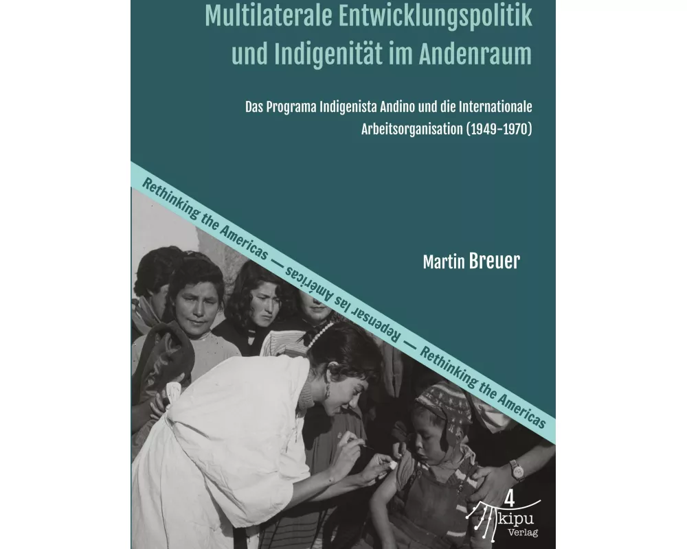 Multilaterale Entwicklungspolitik und Indigenität im Andenraum