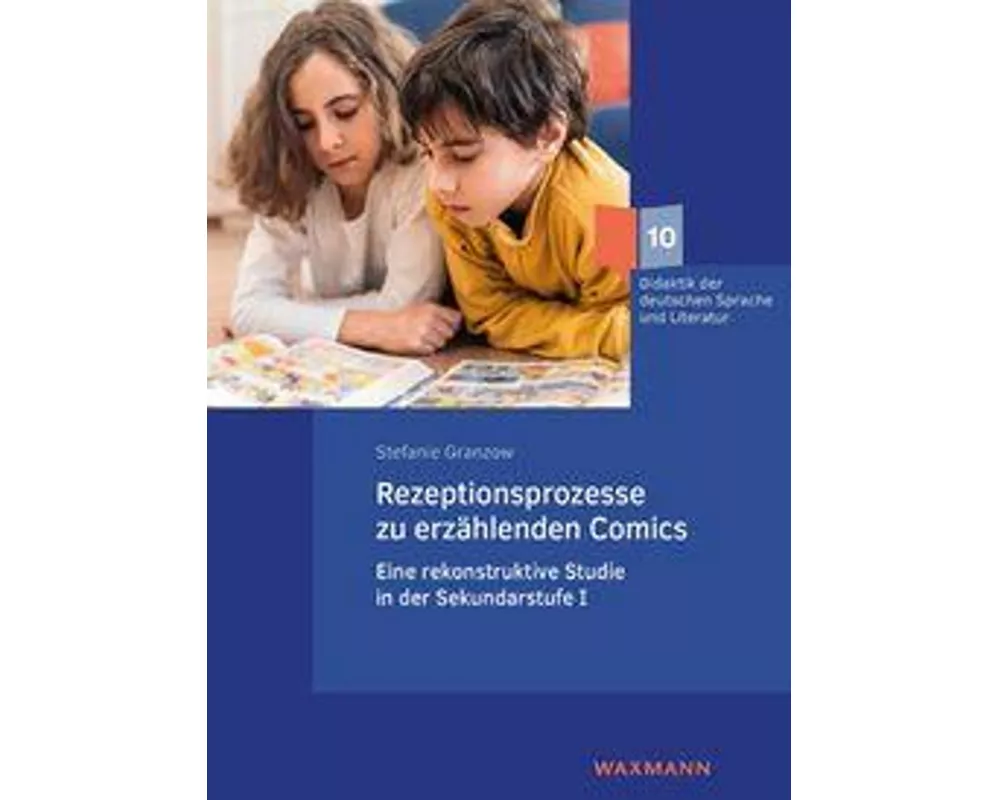 Rezeptionsprozesse zu erzählenden Comics