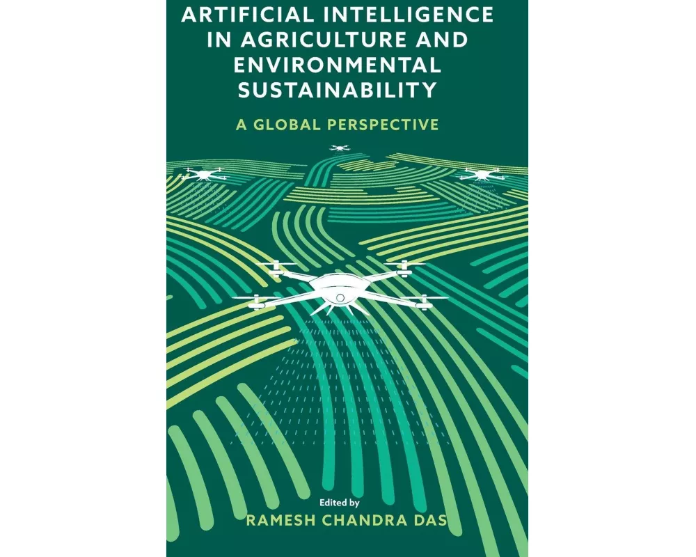 Artificial Intelligence in Agriculture and Environmental Sustainability