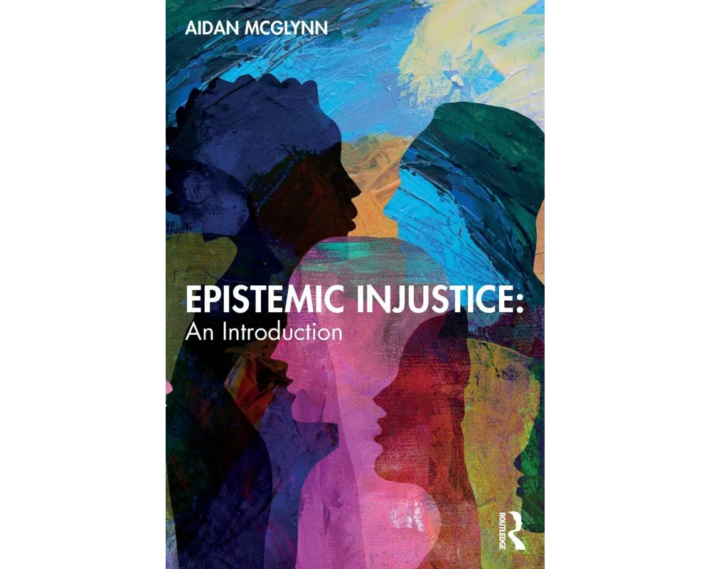 Epistemic Injustice: An Introduction