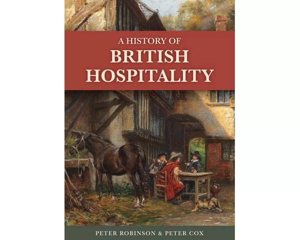 A History of British Hospitality