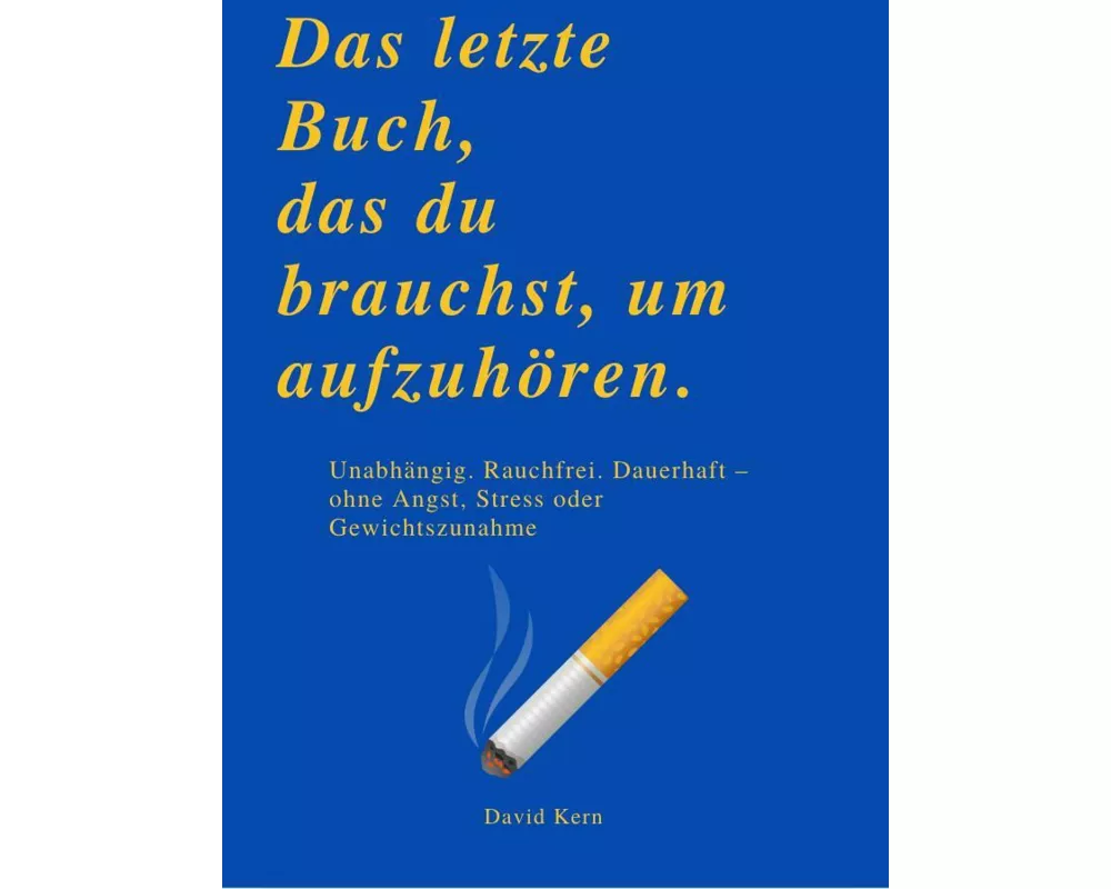 Das Letzte Buch, Das Du Brauchst, Um AufzuhÖren