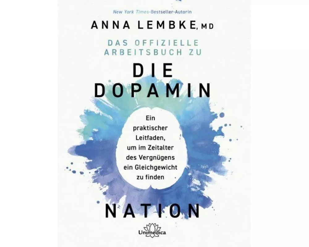Das offizielle Arbeitsbuch zu DIE DOPAMIN NATION