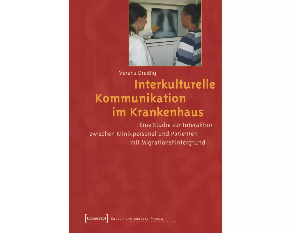Interkulturelle Kommunikation im Krankenhaus