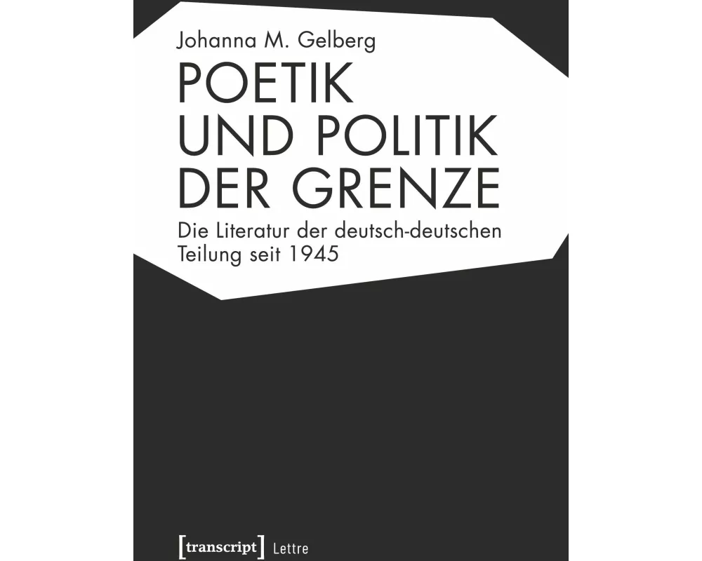 Poetik und Politik der Grenze