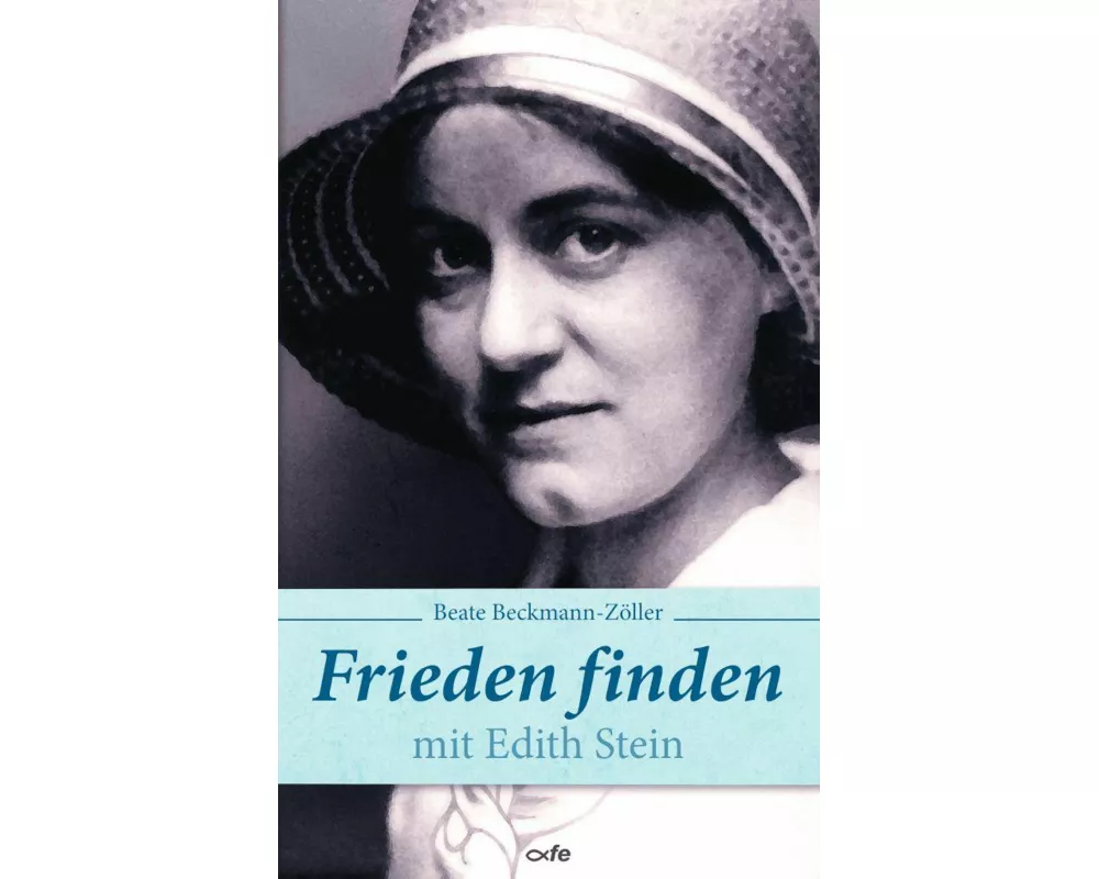 Frieden finden mit Edith Stein