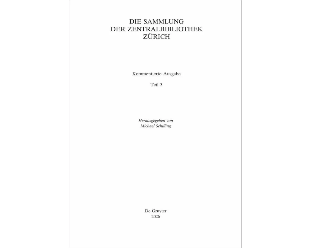 Die Sammlung der Zentralbibliothek Zürich