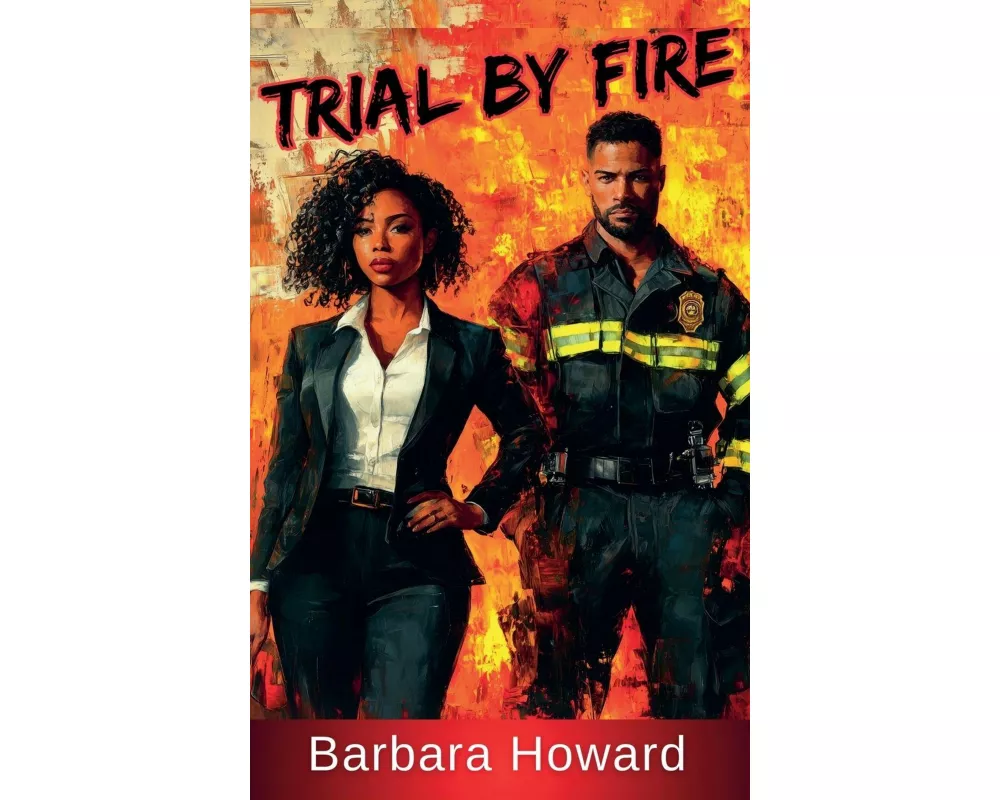 Trial by Fire