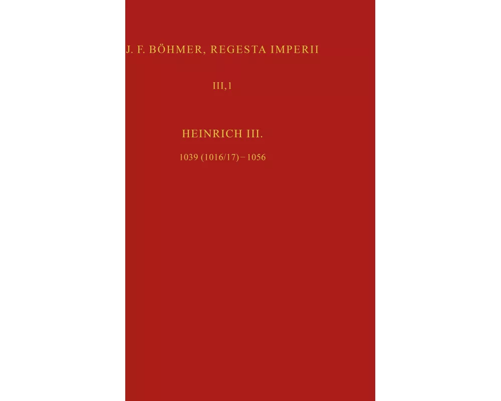 J. F. Böhmer, Regesta Imperii